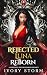 Rejected Luna Reborn: A Wer...