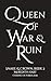 Queen of War and Ruin