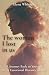 The Woman I lost in us: A J...