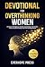Devotional for Overthinking Women by EverHope Press