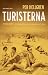 Turisterna