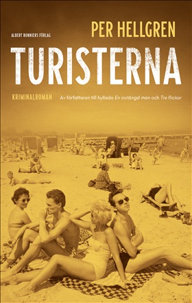 Turisterna (Detektivens århundrade, #3)