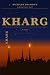 KHARG (A Daniyal Cohen Novel)