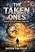 The Taken Ones: : Scripture...