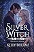 SILVER WITCH: Edición Limitada (Spanish Edition)