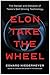 Elon Take the Wheel: The Da...