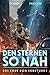 Das Ende von Sanctuary (Den Sternen so nah 8) (German Edition)