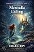 Mercadia Calling (Mermaids ...