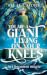 You Are a Giant Living on Your Knees by Ubz Ar C'Halvez You Are a Giant Living on Your Knees by Ubz Ar C'Halvez