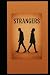 Strangers