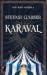 Karaval (Caraval #1)