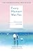 Every Moment Was You by Ha Tae-wan