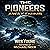 The Pioneers: Awakening