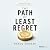 The Path of Least Regret by Parul Somani