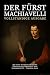 Der Fürst von Machiavelli -...
