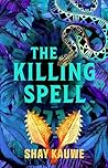 The Killing Spell