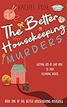 The Better Housek...