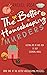 The Better Housekeeping Murders by Rachel     Rose