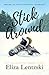 Stick Around