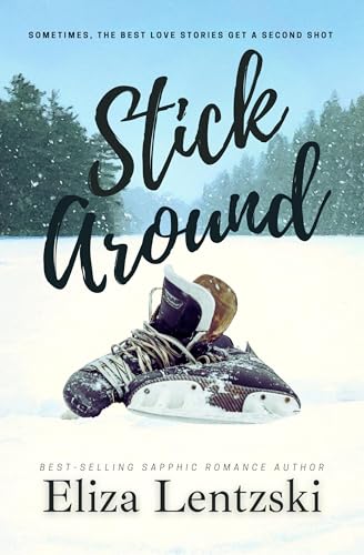 Stick Around (Kindle Edition)
