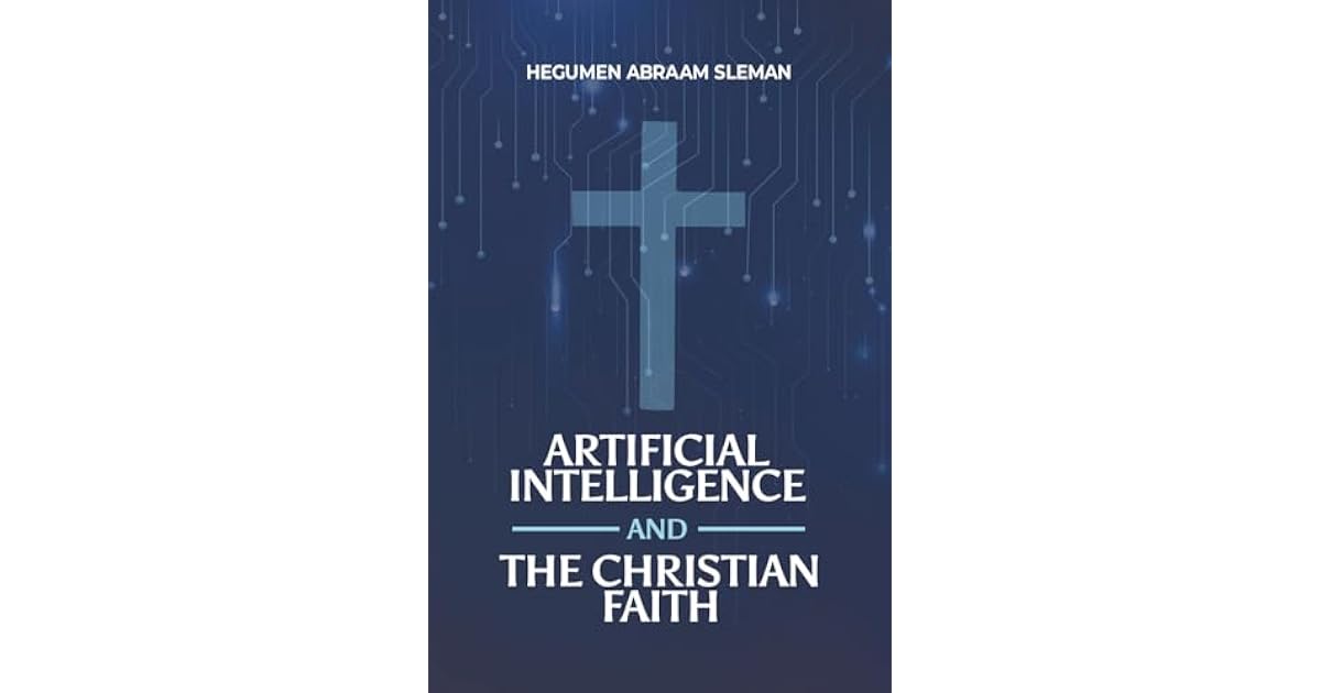 Book giveaway for Artificial Intelligence and the Christian Faith by ...