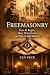 Freemasonry: How It Began, ...