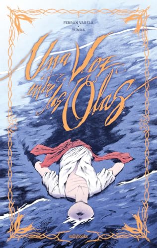 Portada de Una voz entre las olas, de Ferran Varela