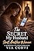 The Secret My Husband Sent Another Woman: A Marriage in Crisis Romance