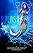 Splash: A Dragon Soul Press...