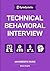 Technical Behavioral Interview: An Insider’s Guide