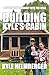 Building Kyle's Cabin: A Captivating Journey Into The Wild