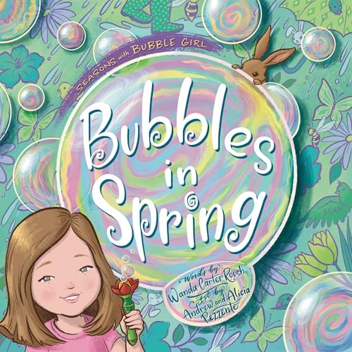 Bubbles in Spring (Seasons with Bubble Girl)