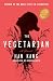 The Vegetarian: A Novel