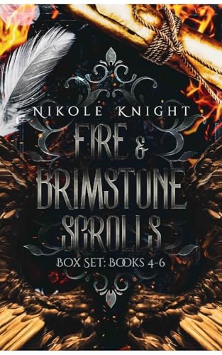 Fire & Brimstone Scrolls Box Set #2: Books 4-6 (Kindle Edition)