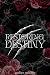 Restoring Destiny