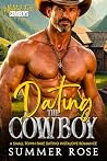 Dating the Cowboy...