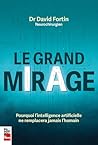 Le grand mirage: ...