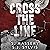 Cross the Line: Shadow Vall...