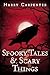 Spooky Tales & Scary Things 3 by Harry Carpenter