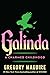 Galinda: A Charmed Childhood