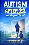 Autism After 22: ...