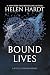 Bound Lives (Steel Legends Book 6)