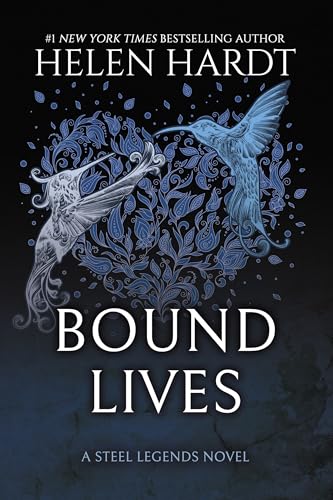 Bound Lives (Steel Legends Book 6)