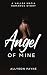 Angel of Mine: A Vallea Mafia Romance Story (A Vallea Mafia Romance Series Book 2)