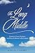 The Long Middle: Stories of Love, Survival, and What It Means to Be Carried