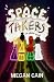 Space Takers: An Origin Story (Space Takers #1)