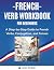 French Verb Workbook For Be...
