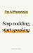 The AI Phrasebook: Stop nodding. Start speaking. Speak AI with confidence in 30 essential terms.