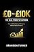 £0 To £10k_ The Beginner’s ...