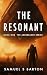 The Resonant: A Hard Sci-Fi...